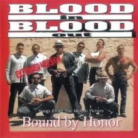 Blood In Blood Out CD